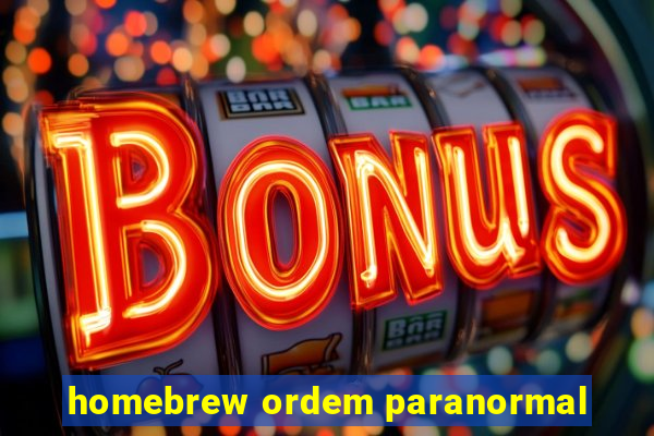 homebrew ordem paranormal